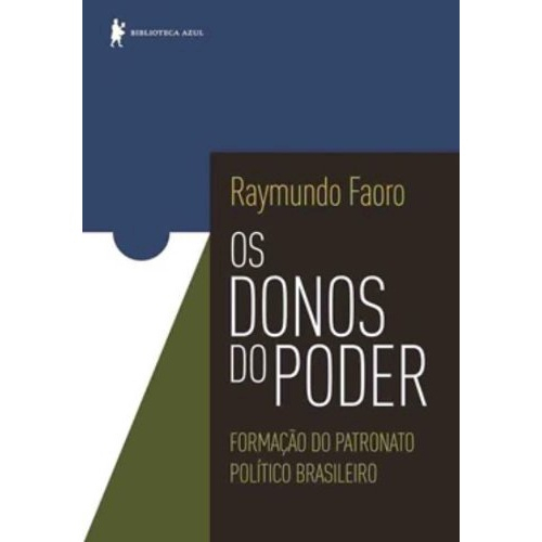 O Patrimonialismo Brasileiro: como Faoro explica a crise atual? – Tiago Barreira