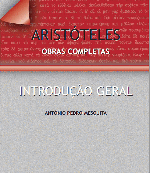 Aristóteles Obras Completas (Introdução Geral)