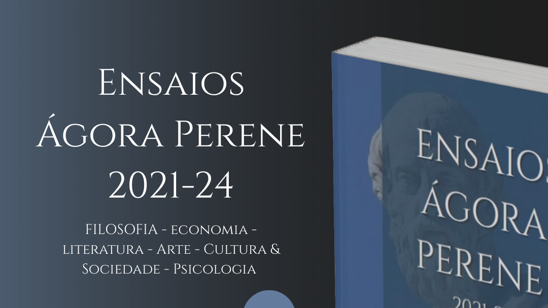 Ensaios Ágora Perene: filosofia, educação e inteligência no debate contemporâneo